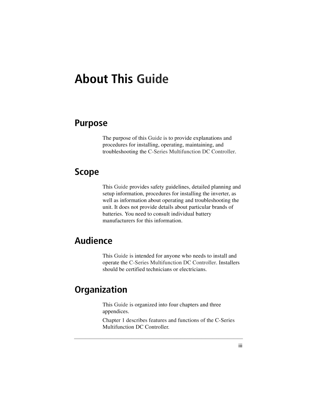 Xantrex Technology C60, C35, C40 owner manual Purpose, Scope, Audience, Organization 