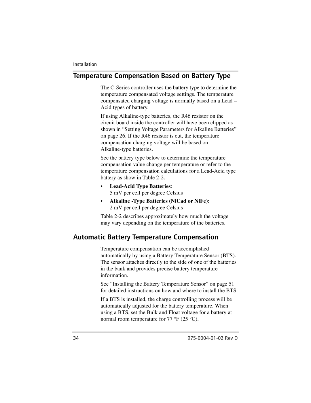 Xantrex Technology C35, C40, C60 Temperature Compensation Based on Battery Type, Automatic Battery Temperature Compensation 