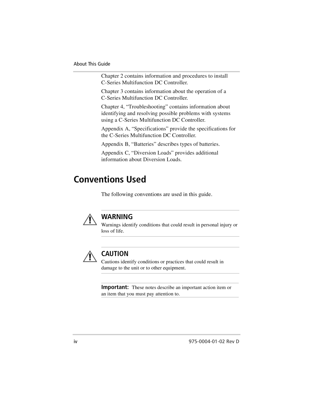 Xantrex Technology C35, C40, C60 owner manual Conventions Used, Following conventions are used in this guide 