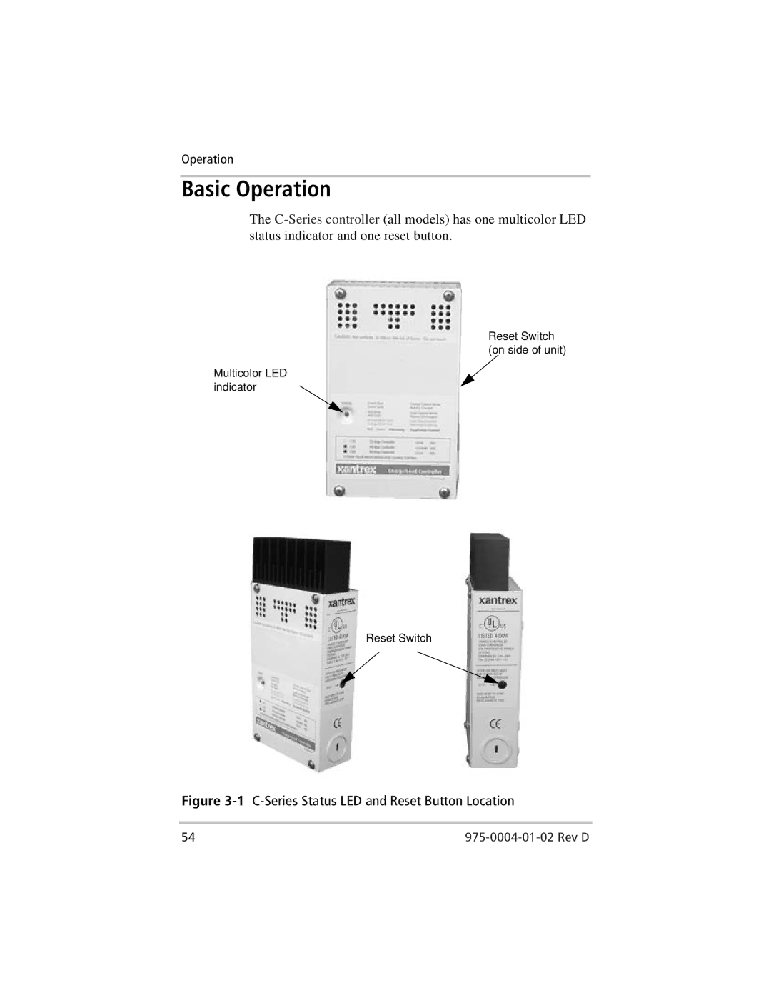 Xantrex Technology C60, C35, C40 owner manual Basic Operation, 1C-Series Status LED and Reset Button Location 