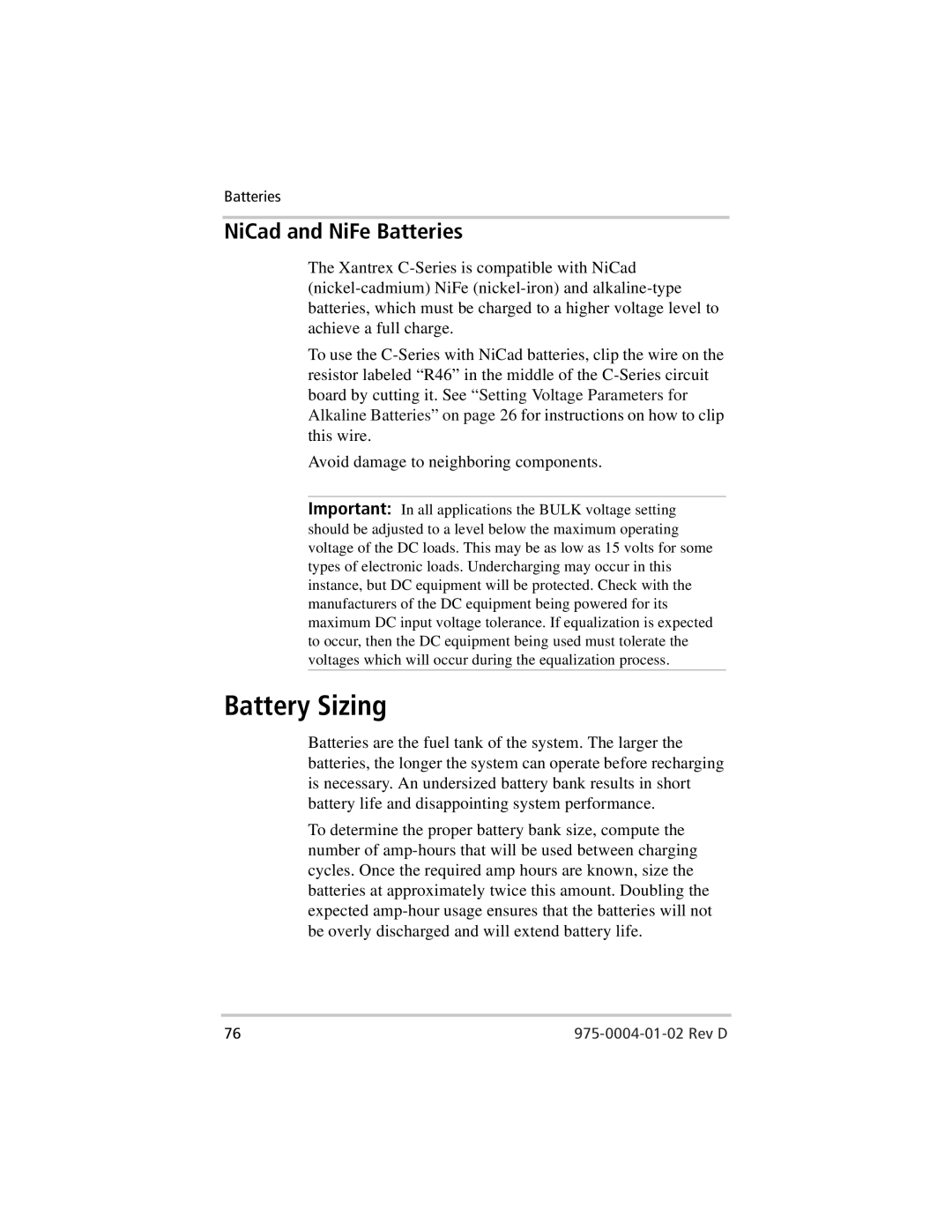 Xantrex Technology C35, C40, C60 owner manual Battery Sizing, NiCad and NiFe Batteries 