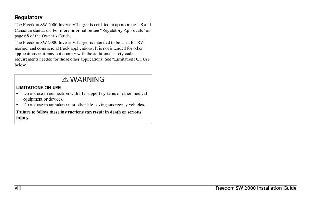 Xantrex Technology Freedom SW 2000 user service Regulatory, Limitations on USE 