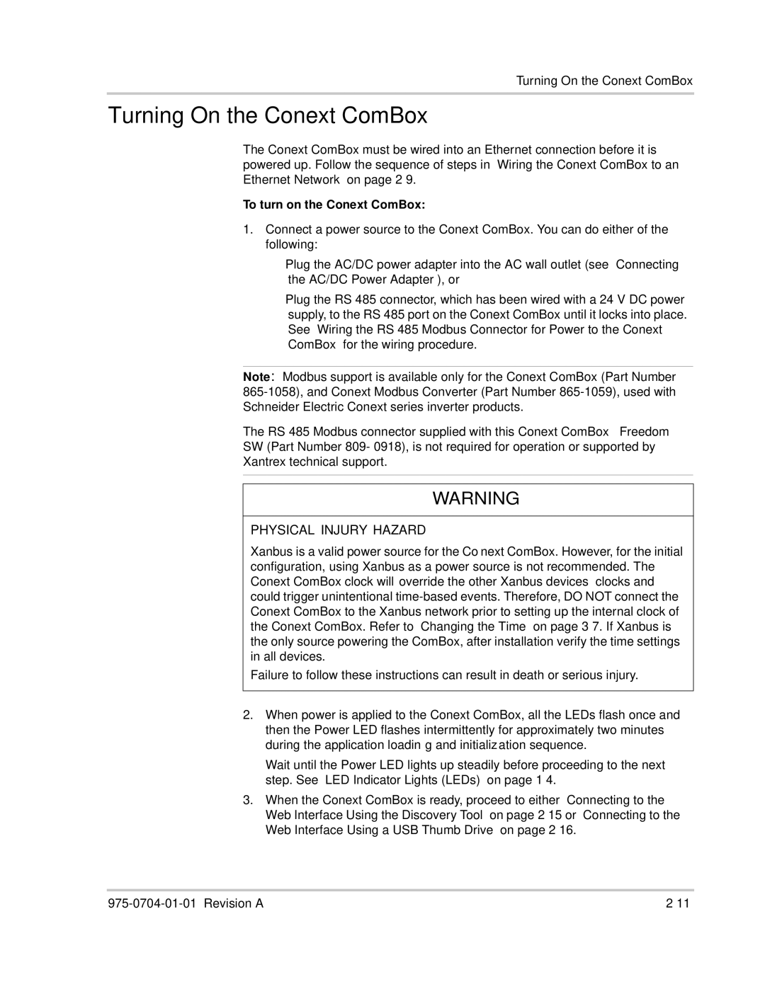 Xantrex Technology Freedom SW Series manual Turning On the Conext ComBox, Physical Injury Hazard 