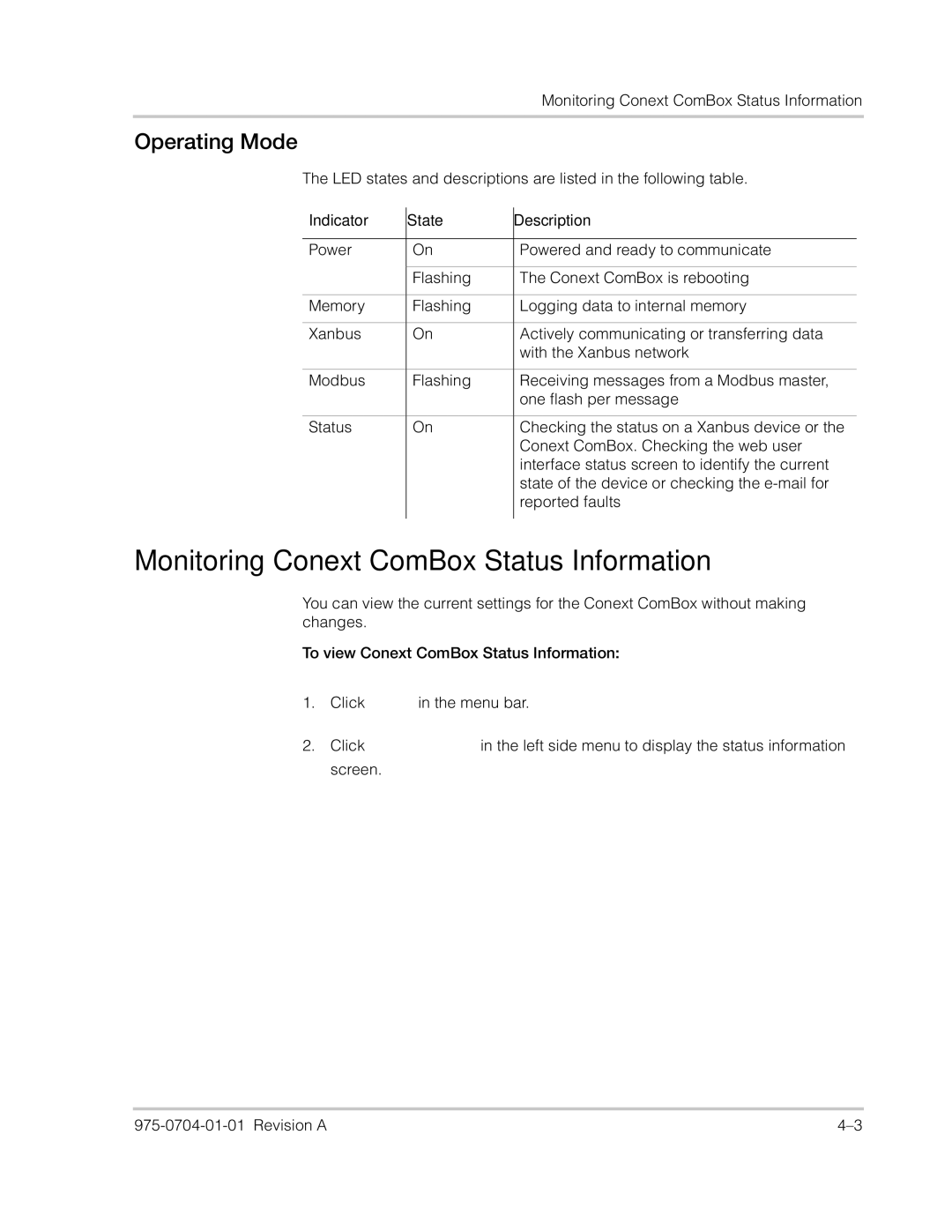 Xantrex Technology Freedom SW Series manual Monitoring Conext ComBox Status Information, Operating Mode 