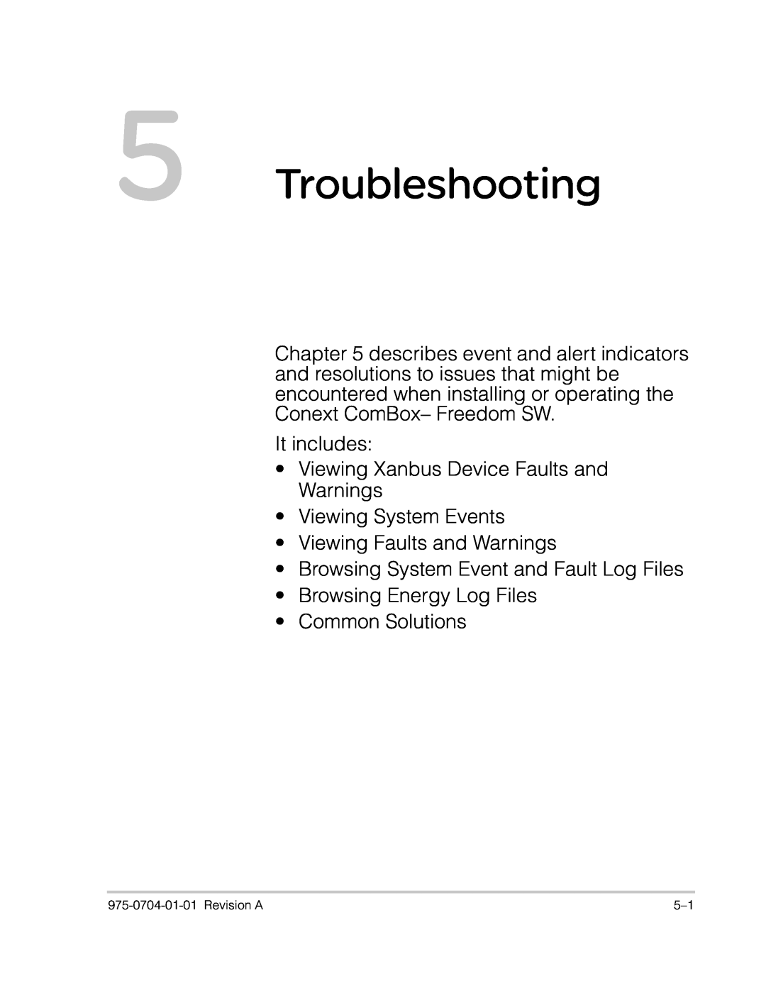 Xantrex Technology Freedom SW Series manual Troubleshooting, It includes, •Viewing Xanbus Device Faults and Warnings 