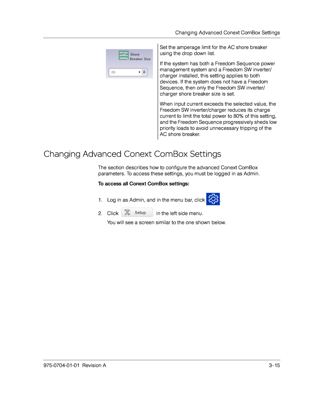 Xantrex Technology Freedom SW Series manual Changing Advanced Conext ComBox Settings 