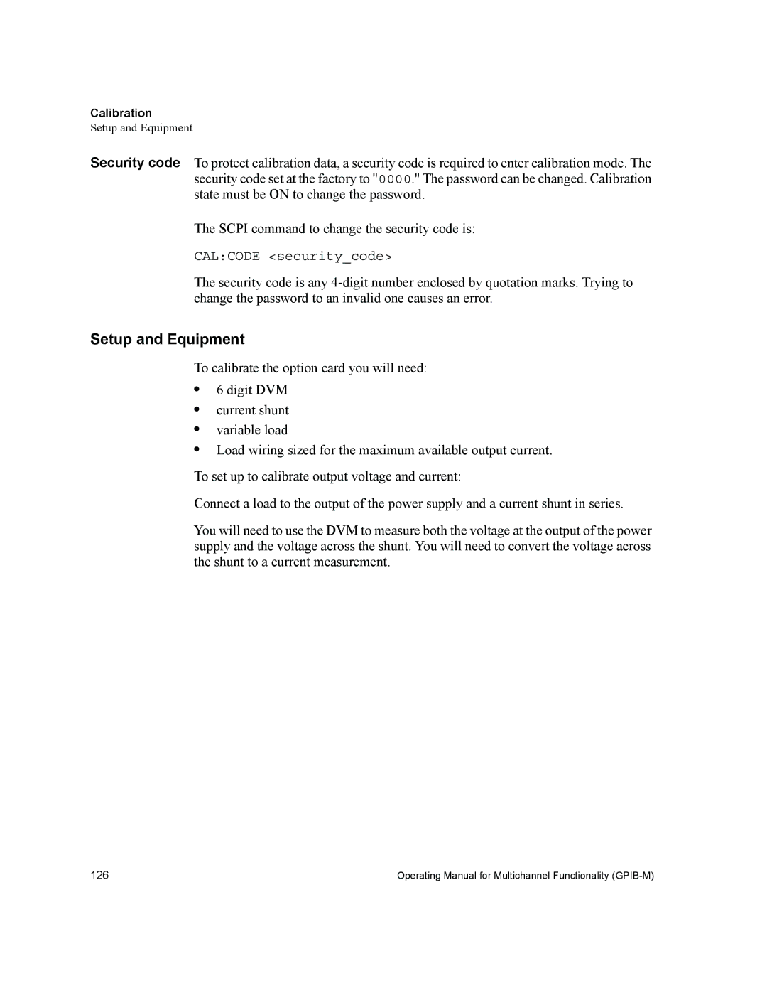 Xantrex Technology GPIB-M-XT, GPIB-M-XHR, GPIB-M-XPD, GPIB-M-XFR3, GPIB-M-HPD manual Setup and Equipment, Calibration 