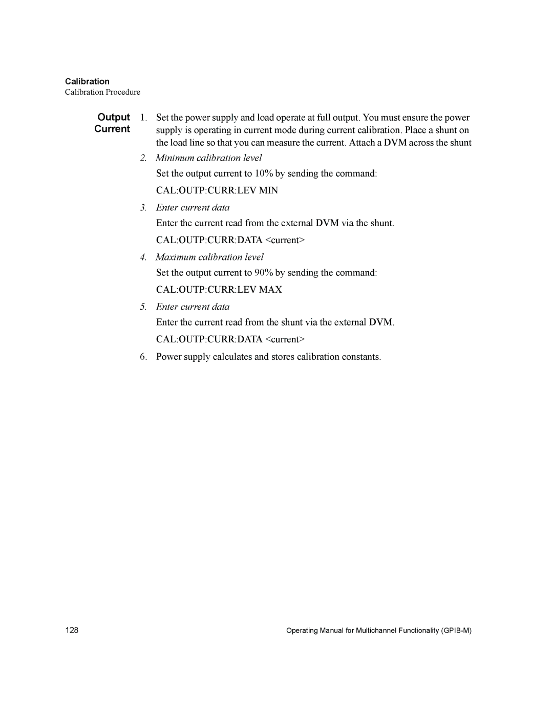 Xantrex Technology GPIB-M-XFR3, GPIB-M-XHR, GPIB-M-XT, GPIB-M-XPD, GPIB-M-HPD manual Enter current data 