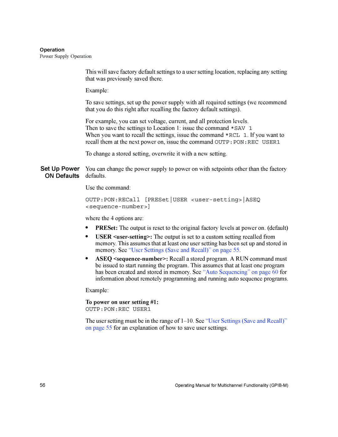 Xantrex Technology GPIB-M-XFR3, GPIB-M-XHR, GPIB-M-XT, GPIB-M-XPD, GPIB-M-HPD manual To power on user setting #1 