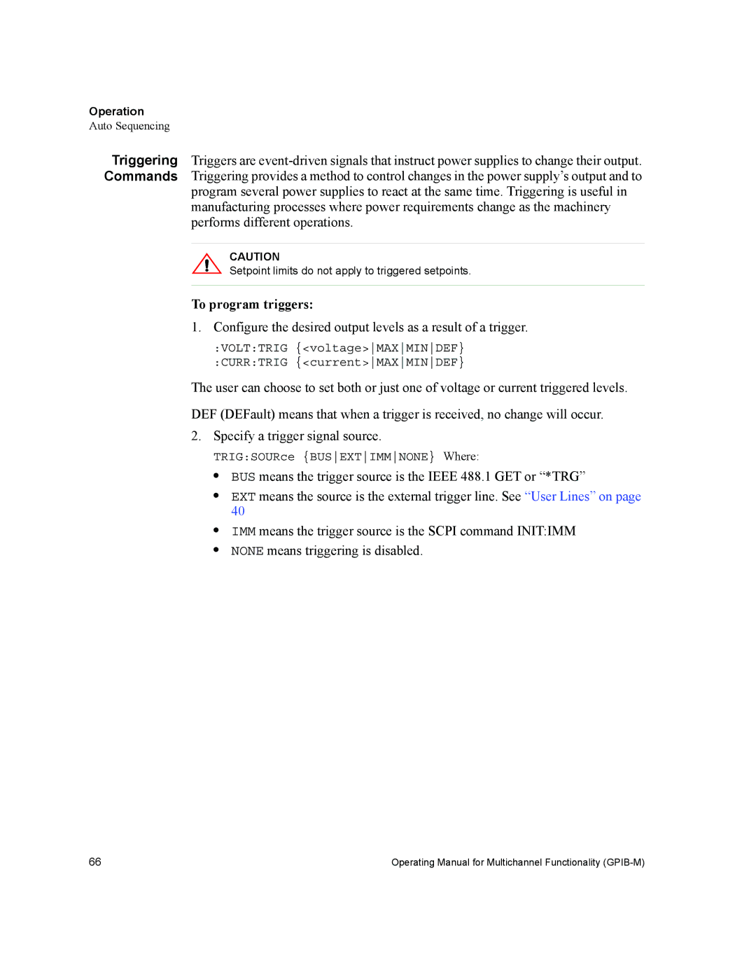 Xantrex Technology GPIB-M-XT, GPIB-M-XHR, GPIB-M-XPD, GPIB-M-XFR3, GPIB-M-HPD manual To program triggers 