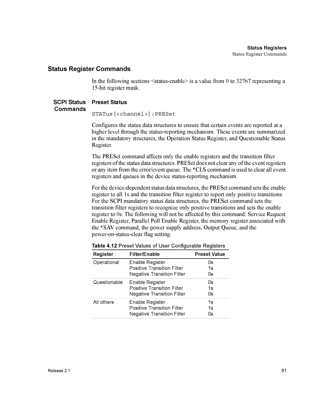 Xantrex Technology GPIB-M-HPD, GPIB-M-XHR, GPIB-M-XFR manual Status Register Commands, Register Filter/Enable Preset Value 