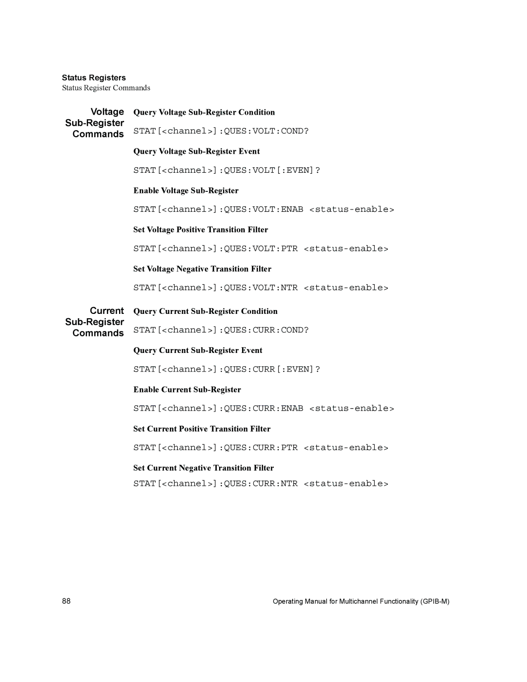 Xantrex Technology GPIB-M-XHR, GPIB-M-XT, GPIB-M-XPD, GPIB-M-XFR3, GPIB-M-HPD manual Commands STATchannelQUESVOLTCOND? 