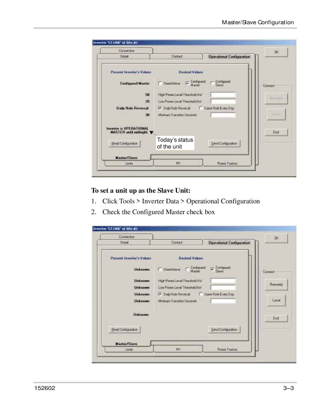 Xantrex Technology GT100E owner manual To set a unit up as the Slave Unit 