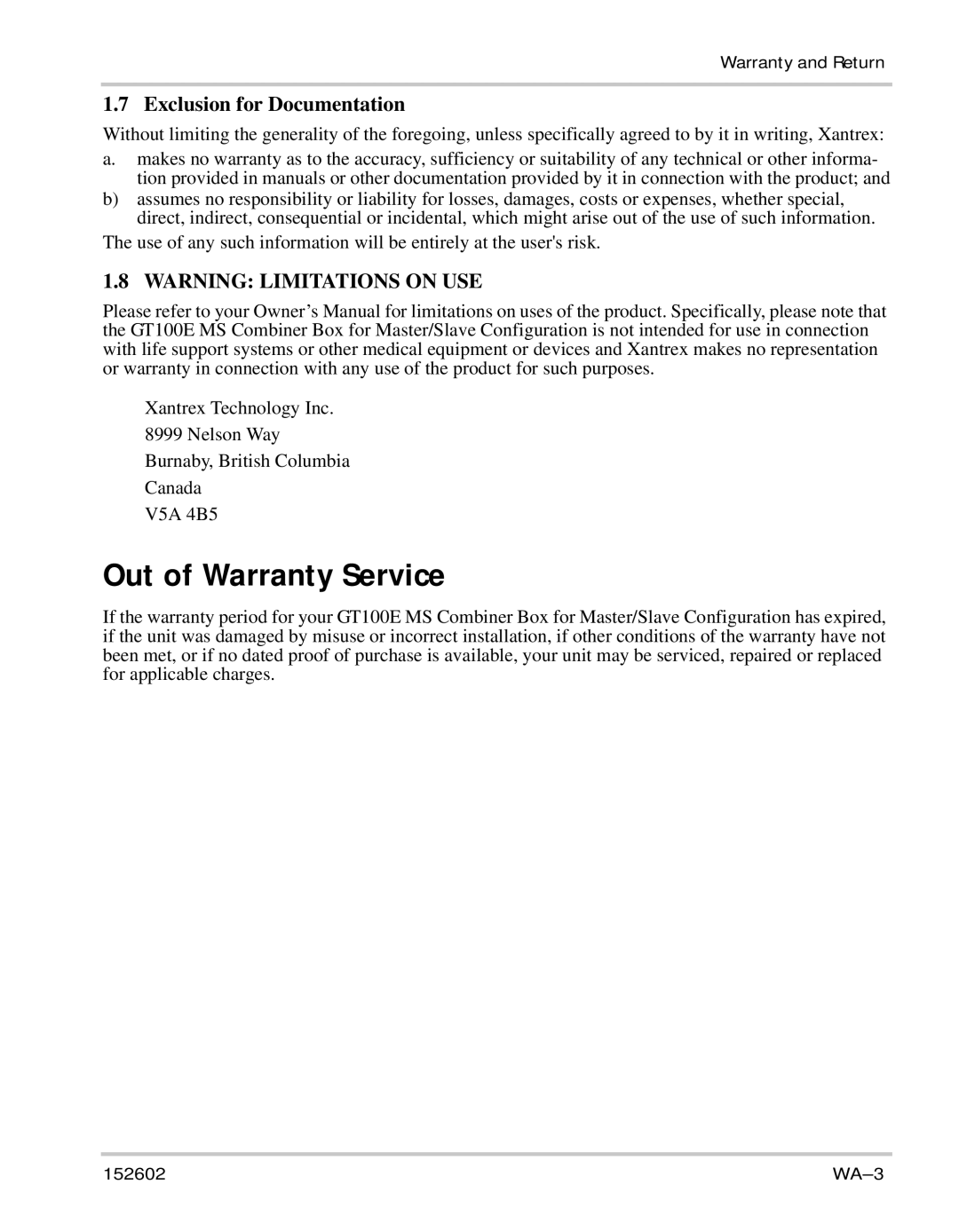 Xantrex Technology GT100E owner manual Out of Warranty Service, Exclusion for Documentation 