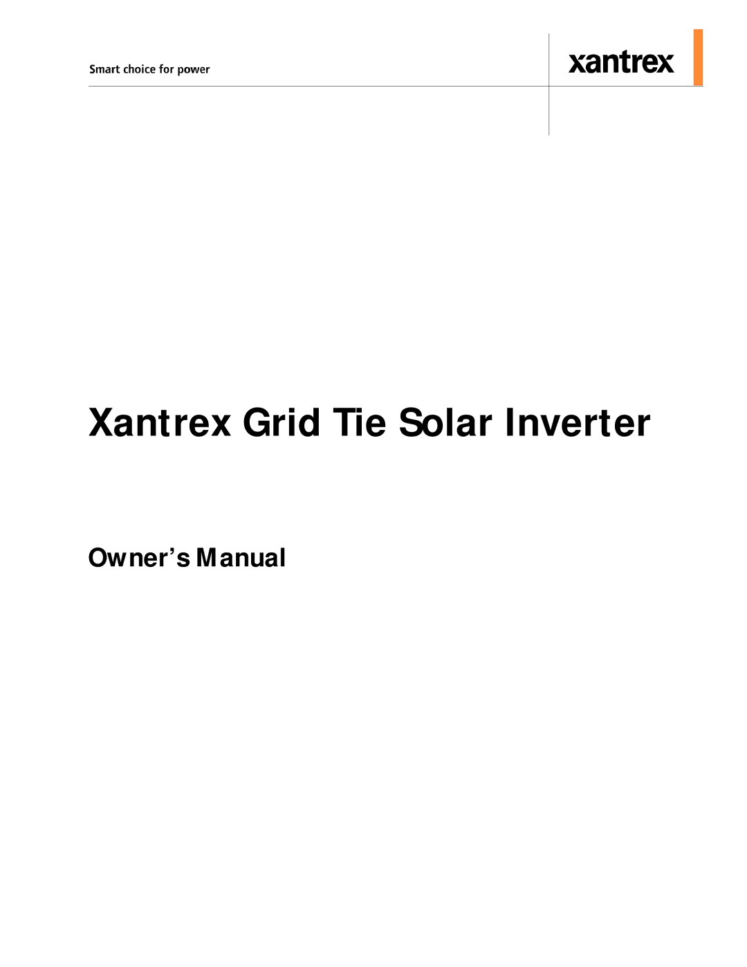 Xantrex Technology GT3.0 owner manual Xantrex Grid Tie Solar Inverter 