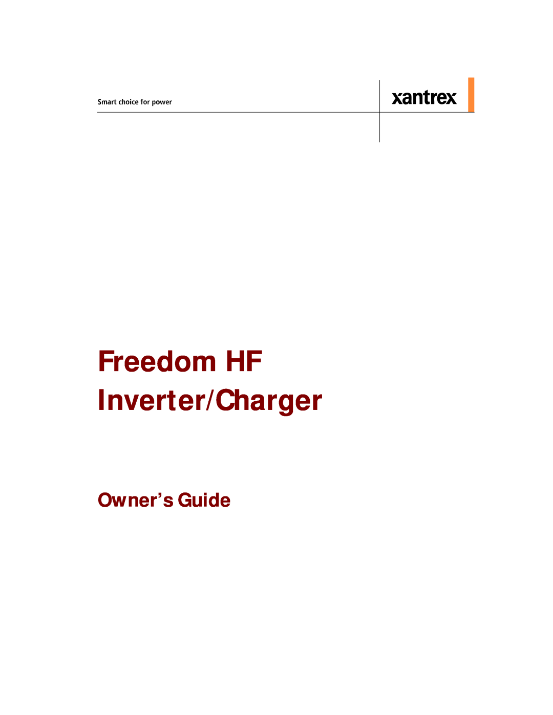Xantrex Technology HF 1800, HF 1000 manual Freedom HF Inverter/Charger, Owner’s Guide 