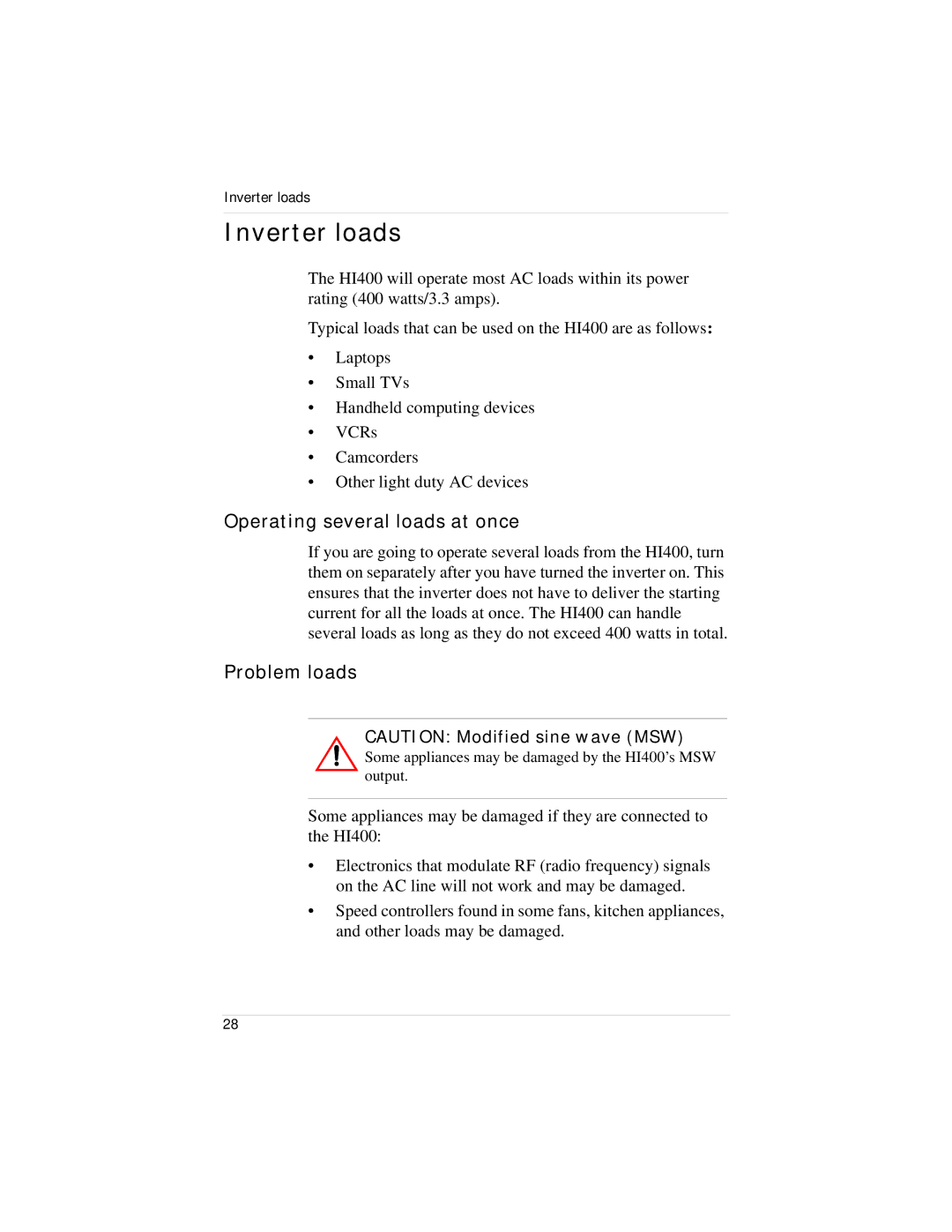 Xantrex Technology HI400 manual Inverter loads, Operating several loads at once, Problem loads 