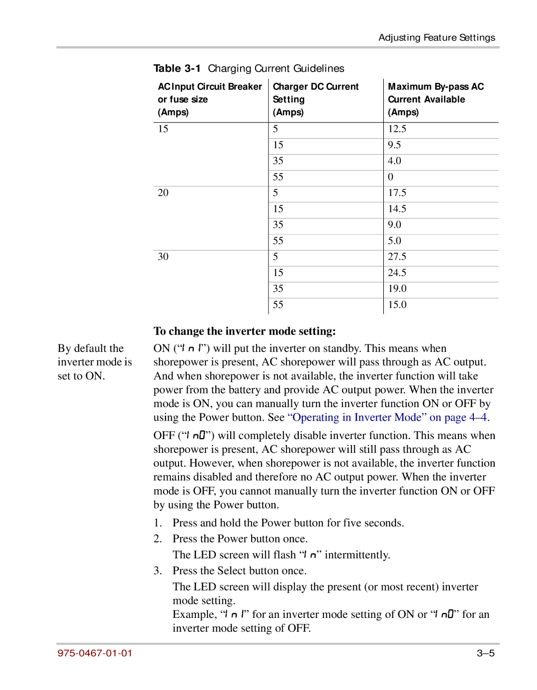 Xantrex Technology HW 1000 manual 1Charging Current Guidelines, To change the inverter mode setting 