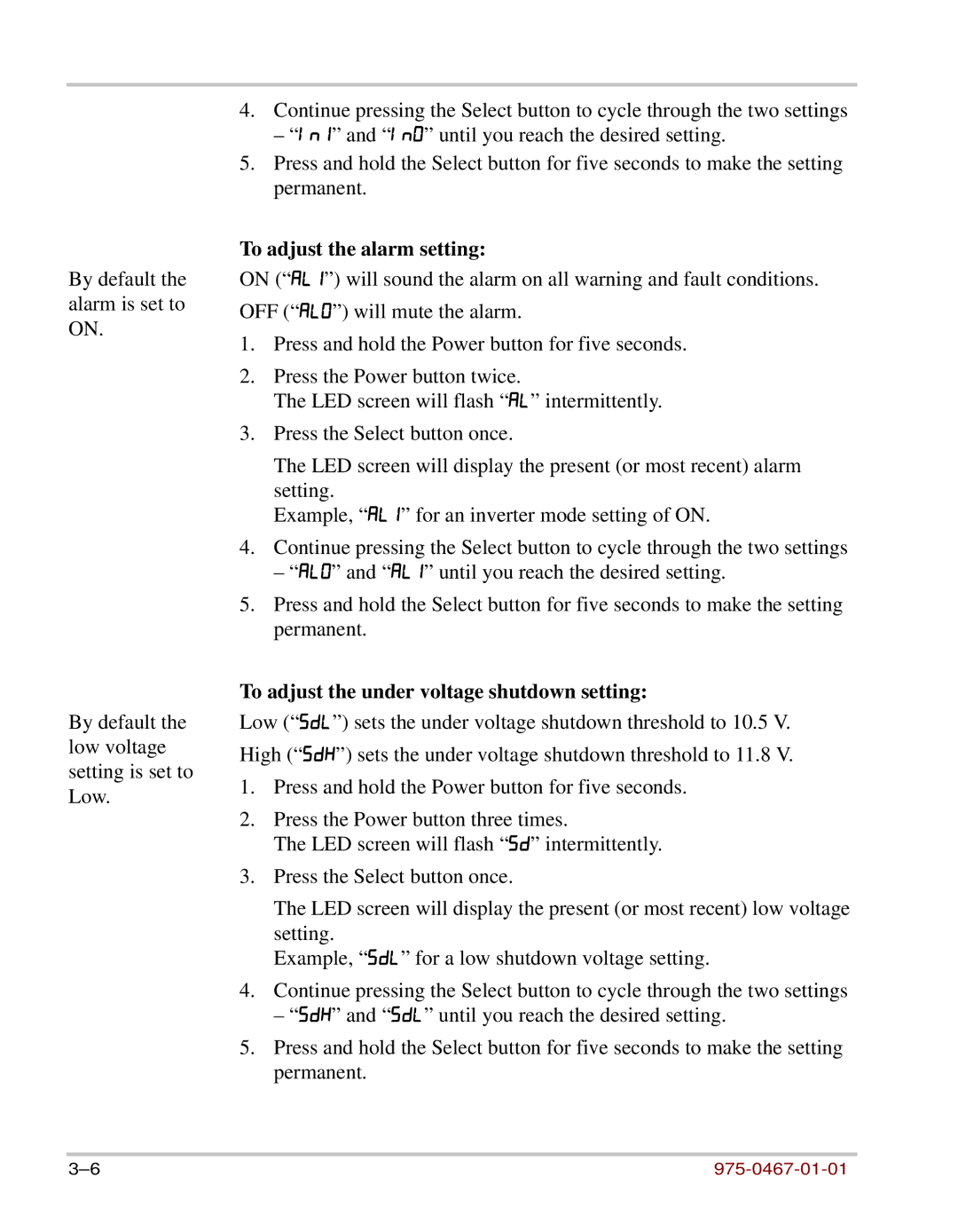 Xantrex Technology HW 1000 manual To adjust the alarm setting, To adjust the under voltage shutdown setting 