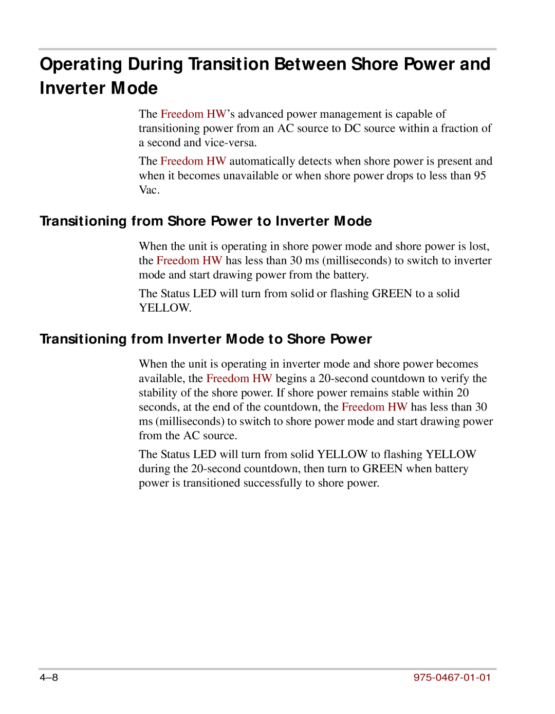 Xantrex Technology HW 1000 manual Transitioning from Shore Power to Inverter Mode 