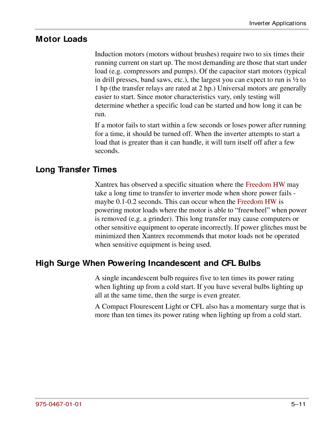 Xantrex Technology HW 1000 manual Motor Loads, Long Transfer Times, High Surge When Powering Incandescent and CFL Bulbs 