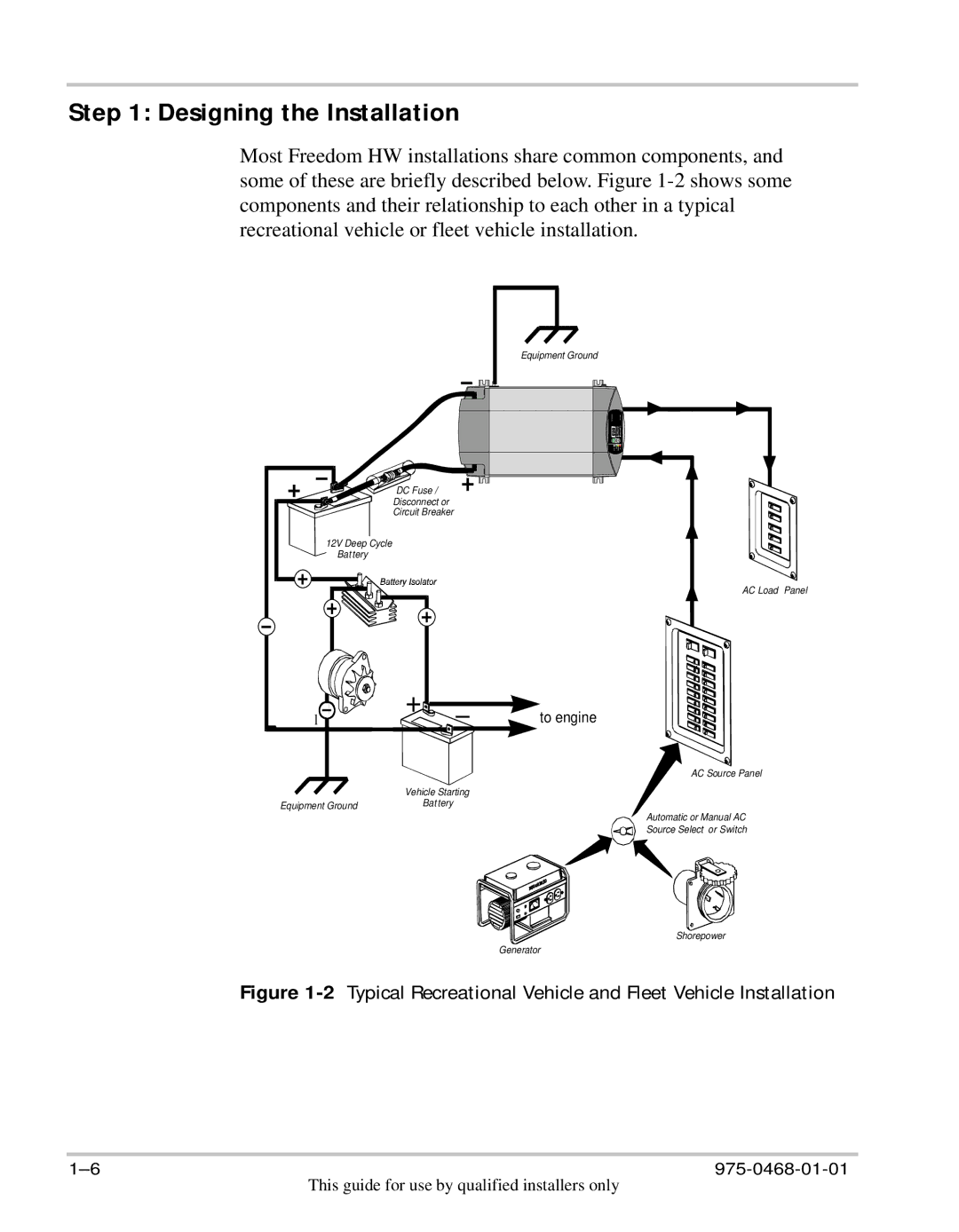 Xantrex Technology HW 1000 manual Designing the Installation, To engine 