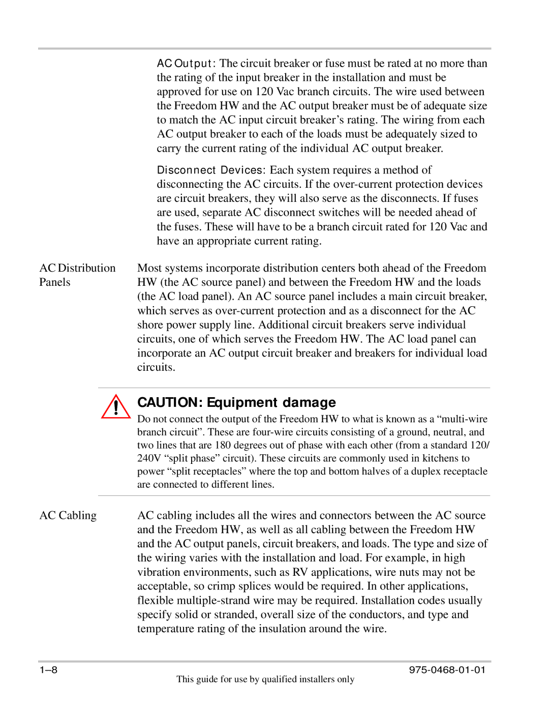 Xantrex Technology HW 1000 manual Carry the current rating of the individual AC output breaker 