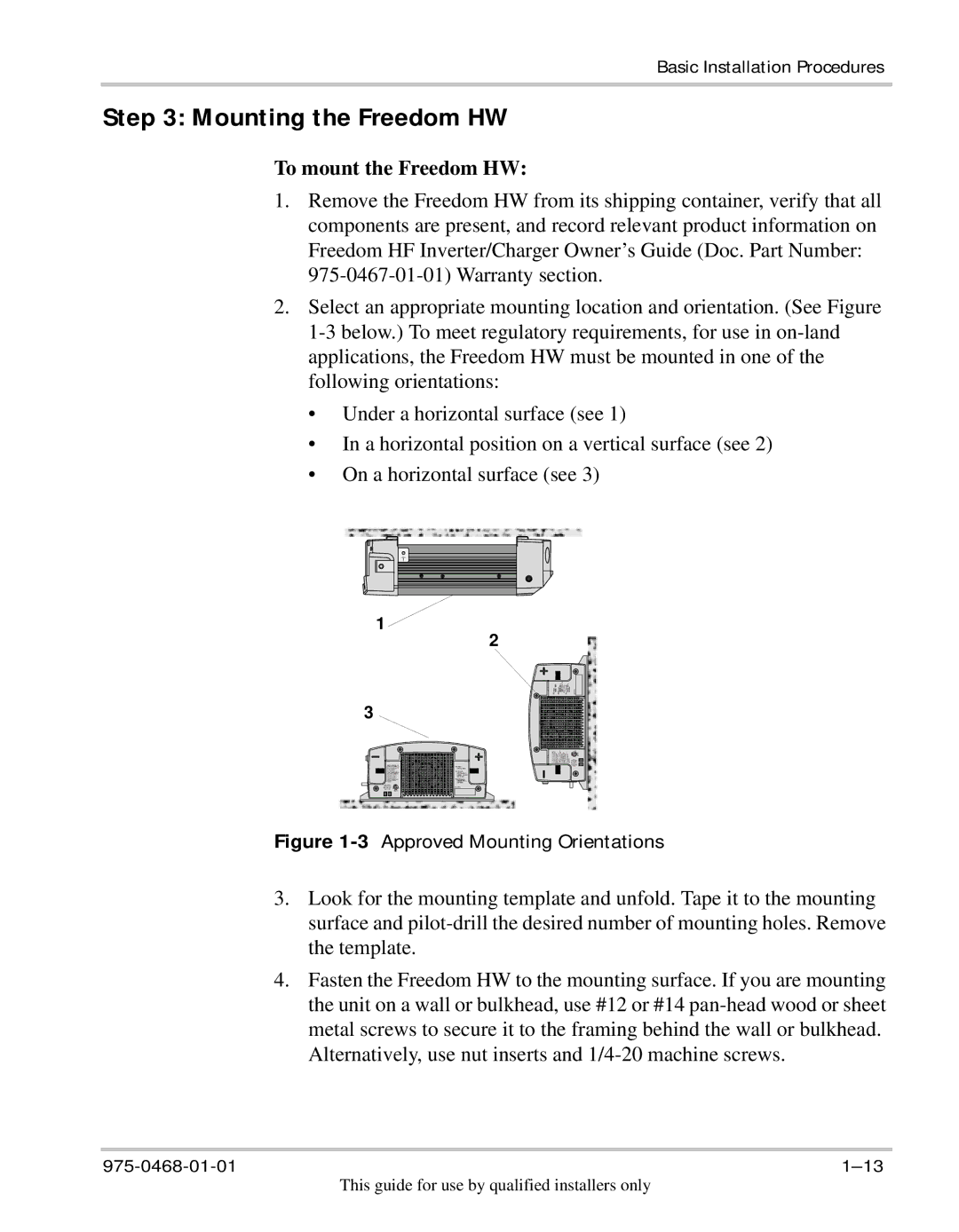 Xantrex Technology HW 1000 manual Mounting the Freedom HW, To mount the Freedom HW 