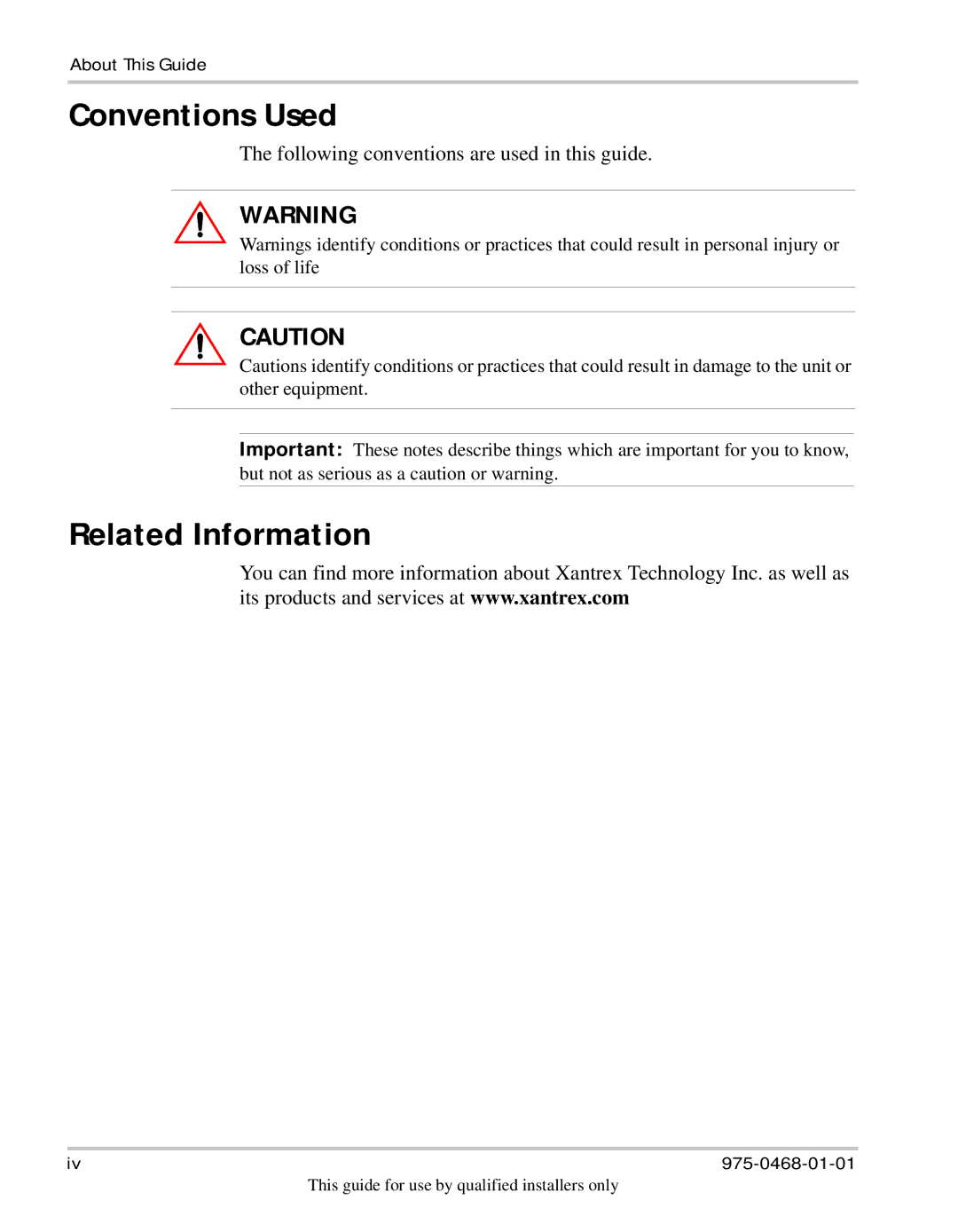 Xantrex Technology HW 1000 manual Conventions Used, Related Information 