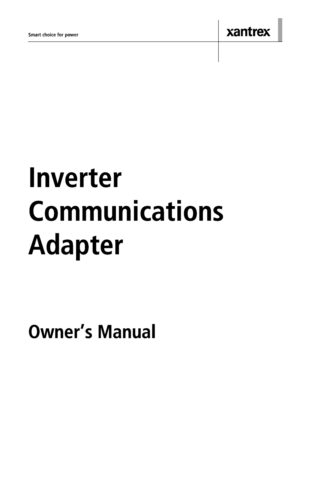 Xantrex Technology Inverter Communications Adapter manual Owner’s Manual 