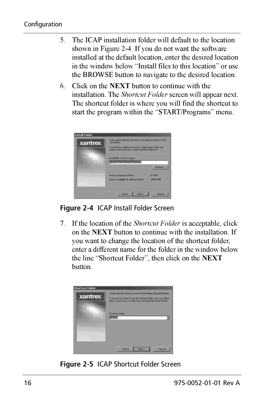 Xantrex Technology Inverter Communications Adapter manual 4ICAP Install Folder Screen 