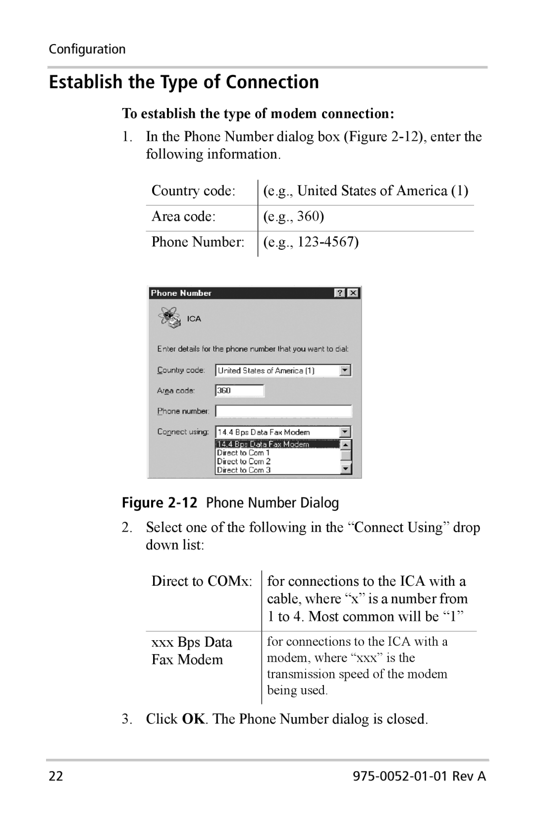 Xantrex Technology Inverter Communications Adapter manual Establish the Type of Connection 