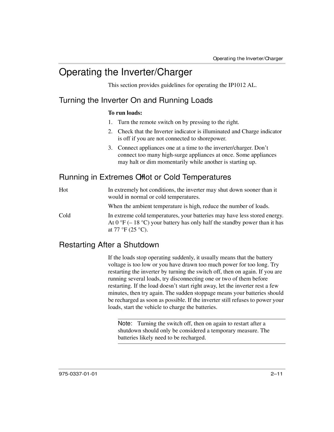 Xantrex Technology IP1012 AL manual Operating the Inverter/Charger, Turning the Inverter On and Running Loads, At 77 F 25 C 