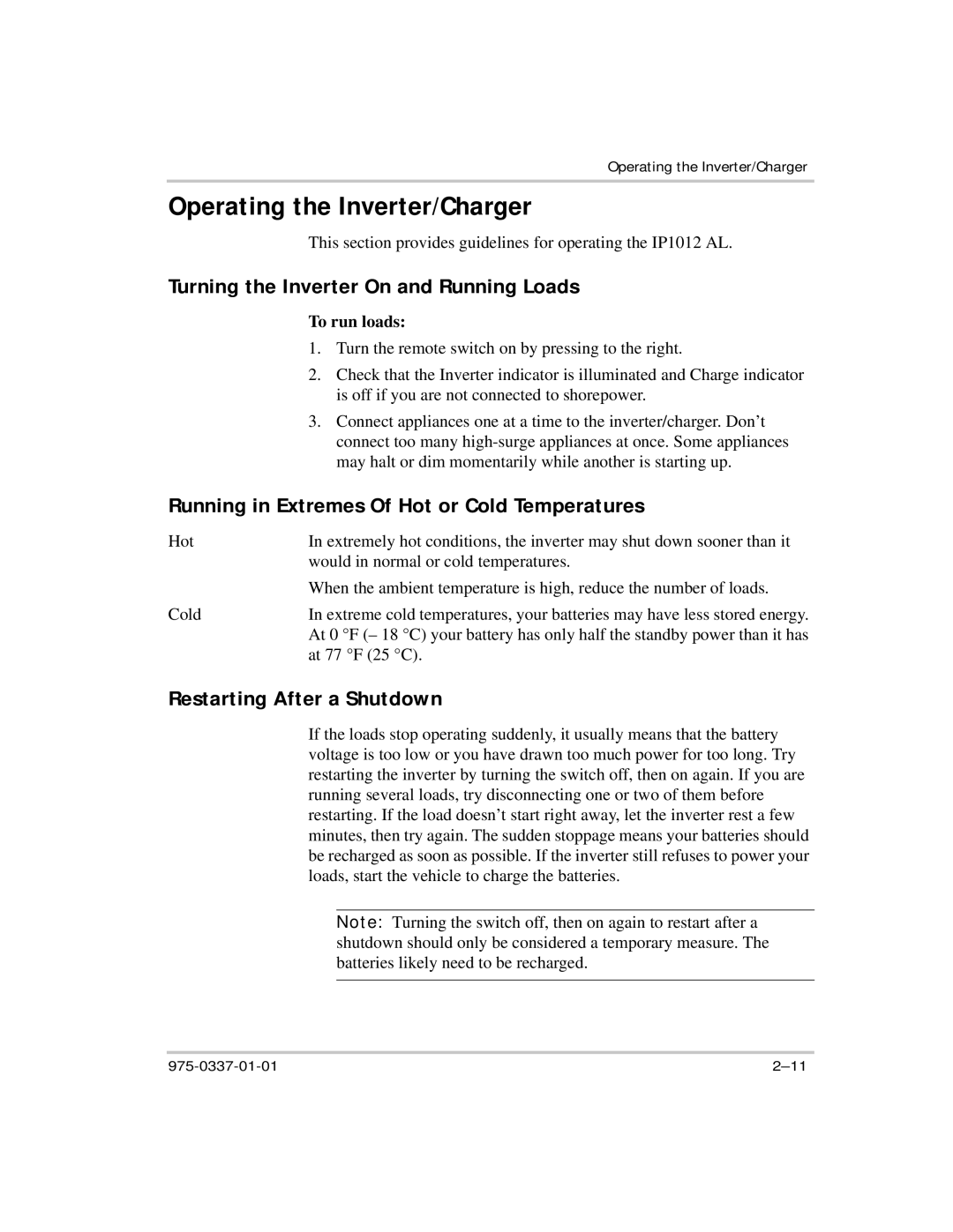 Xantrex Technology IP1012 AL manual Operating the Inverter/Charger, Turning the Inverter On and Running Loads, At 77 F 25 C 