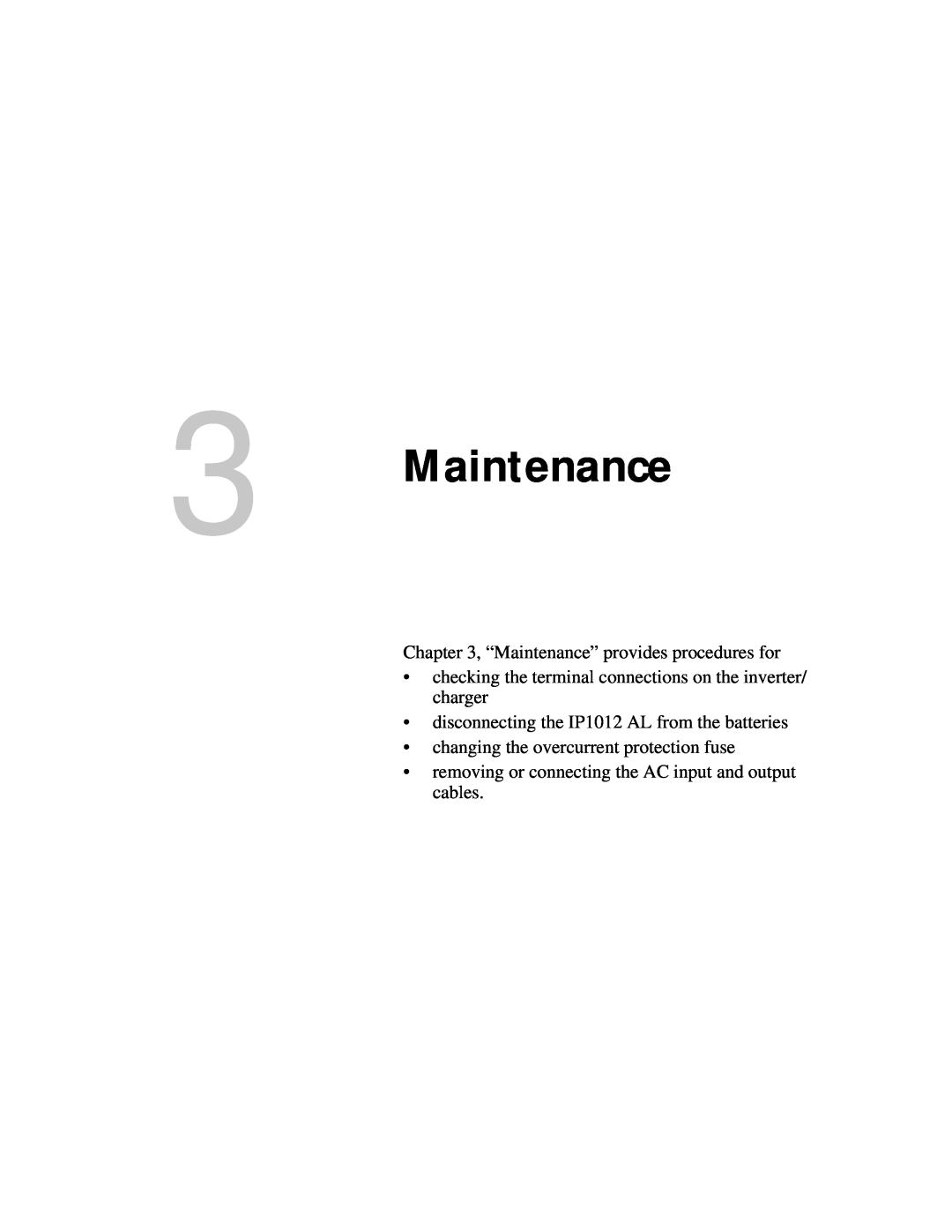 Xantrex Technology manual “Maintenance” provides procedures for, disconnecting the IP1012 AL from the batteries 