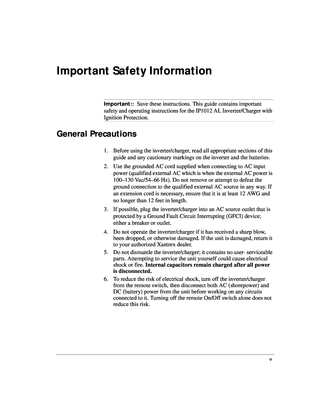 Xantrex Technology IP1012 AL manual Important Safety Information, General Precautions 