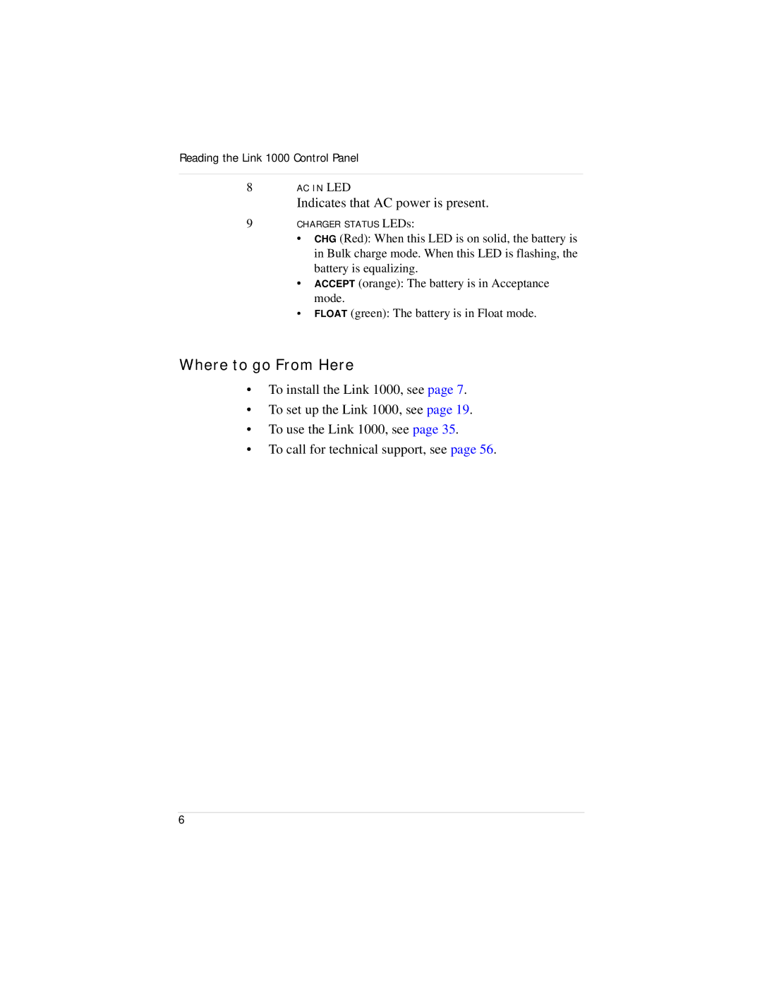 Xantrex Technology Link 1000 manual Where to go From Here, Indicates that AC power is present 