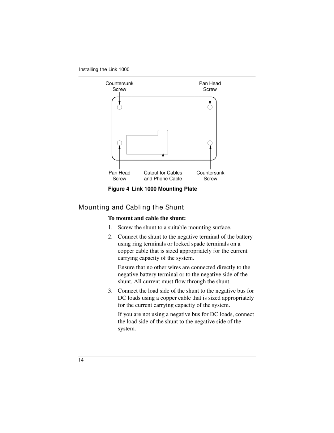Xantrex Technology Link 1000 manual Mounting and Cabling the Shunt, To mount and cable the shunt 