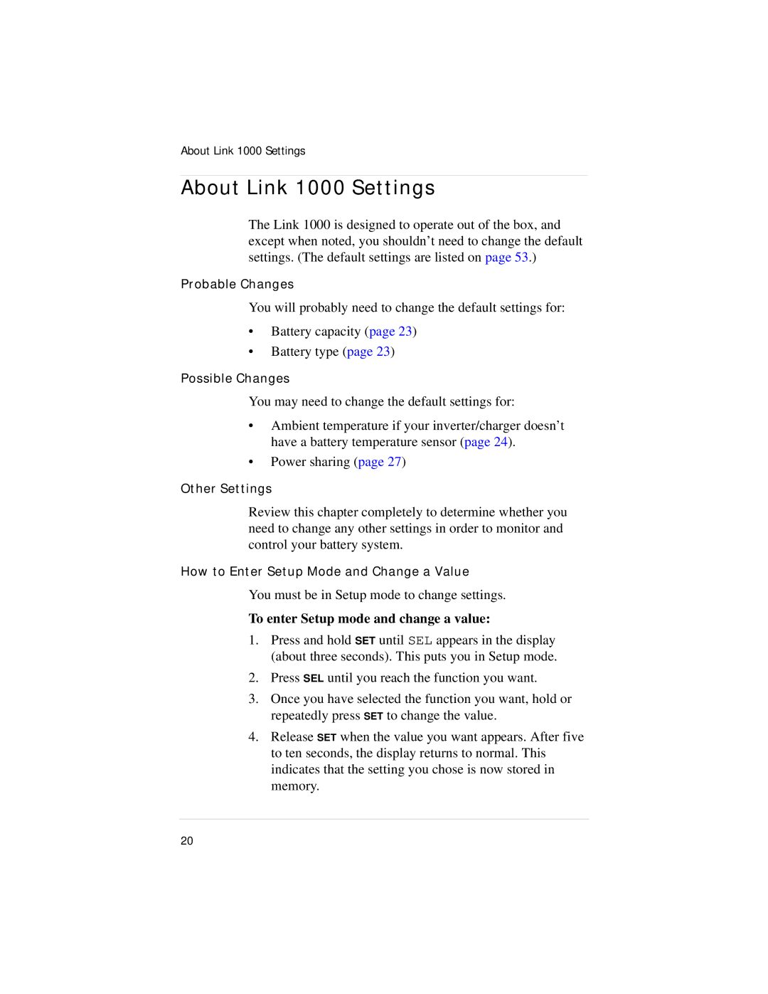 Xantrex Technology manual About Link 1000 Settings, To enter Setup mode and change a value 