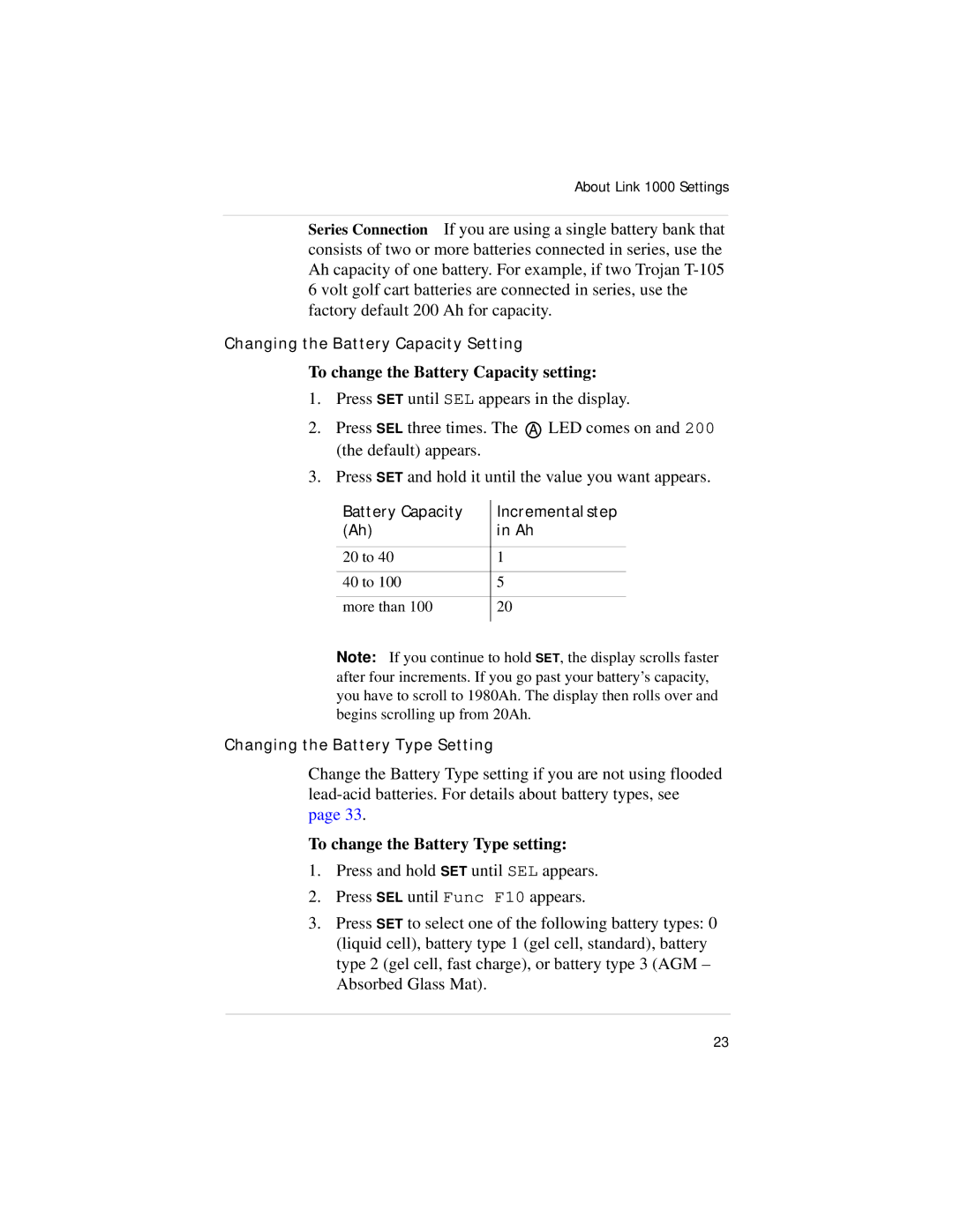 Xantrex Technology Link 1000 manual To change the Battery Capacity setting, To change the Battery Type setting 