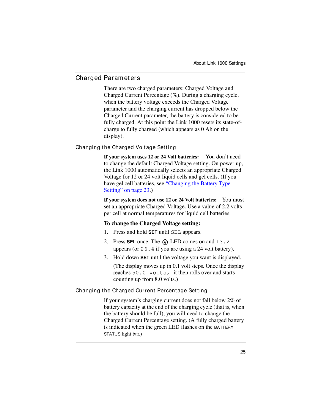 Xantrex Technology Link 1000 manual Charged Parameters, To change the Charged Voltage setting 