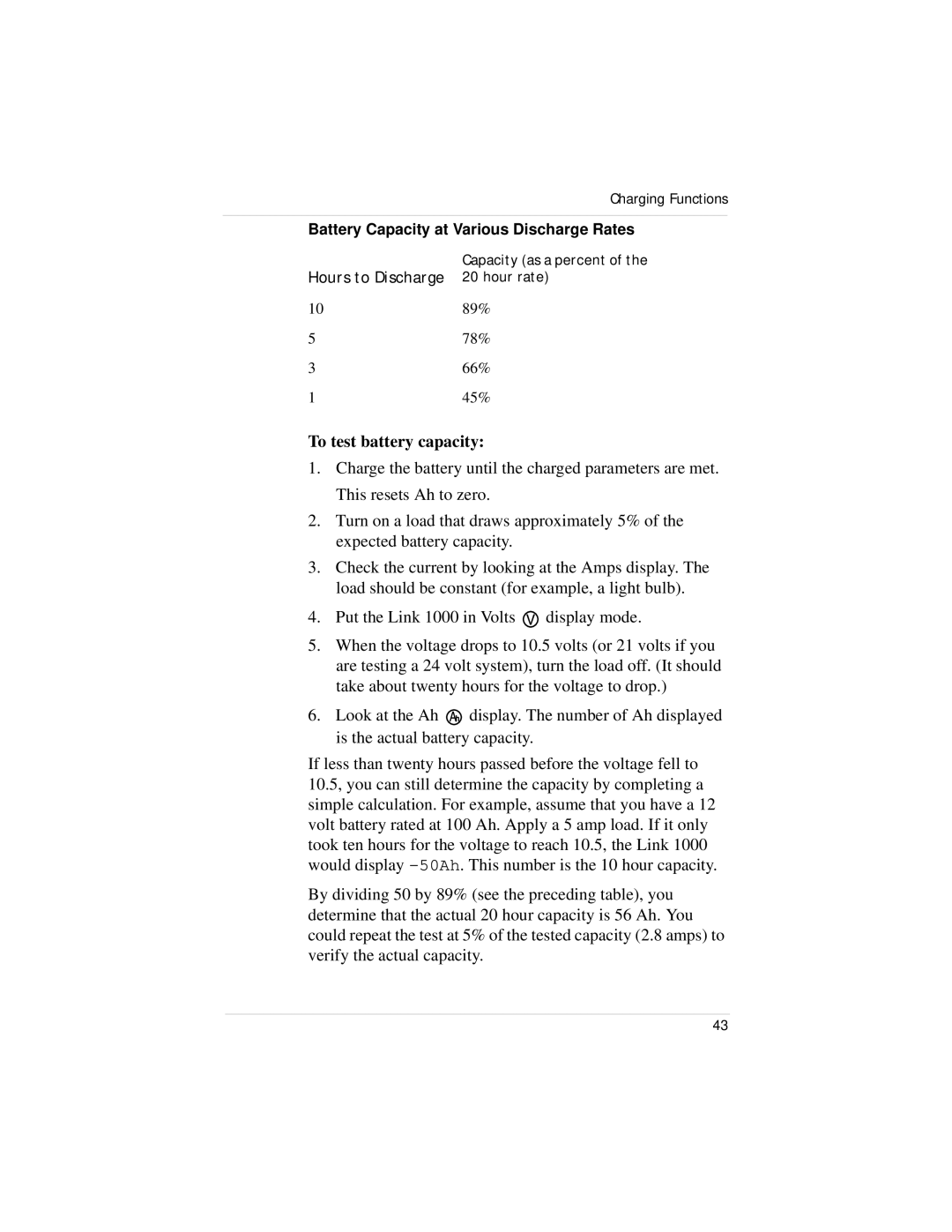 Xantrex Technology Link 1000 manual To test battery capacity 