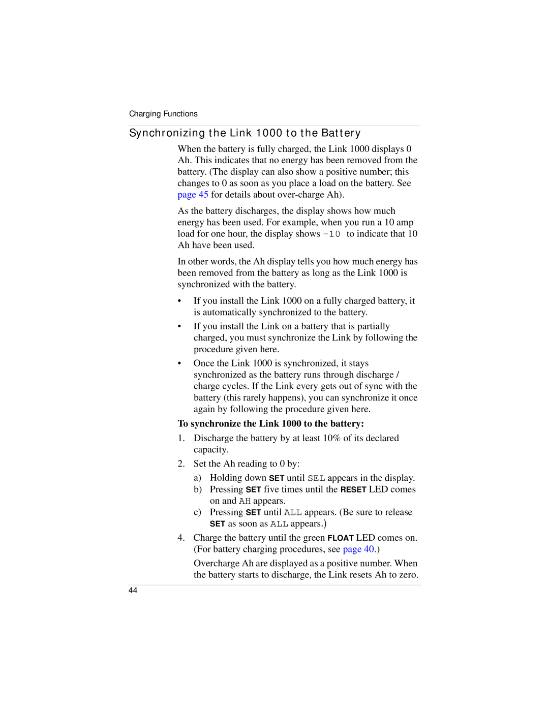 Xantrex Technology manual Synchronizing the Link 1000 to the Battery, To synchronize the Link 1000 to the battery 