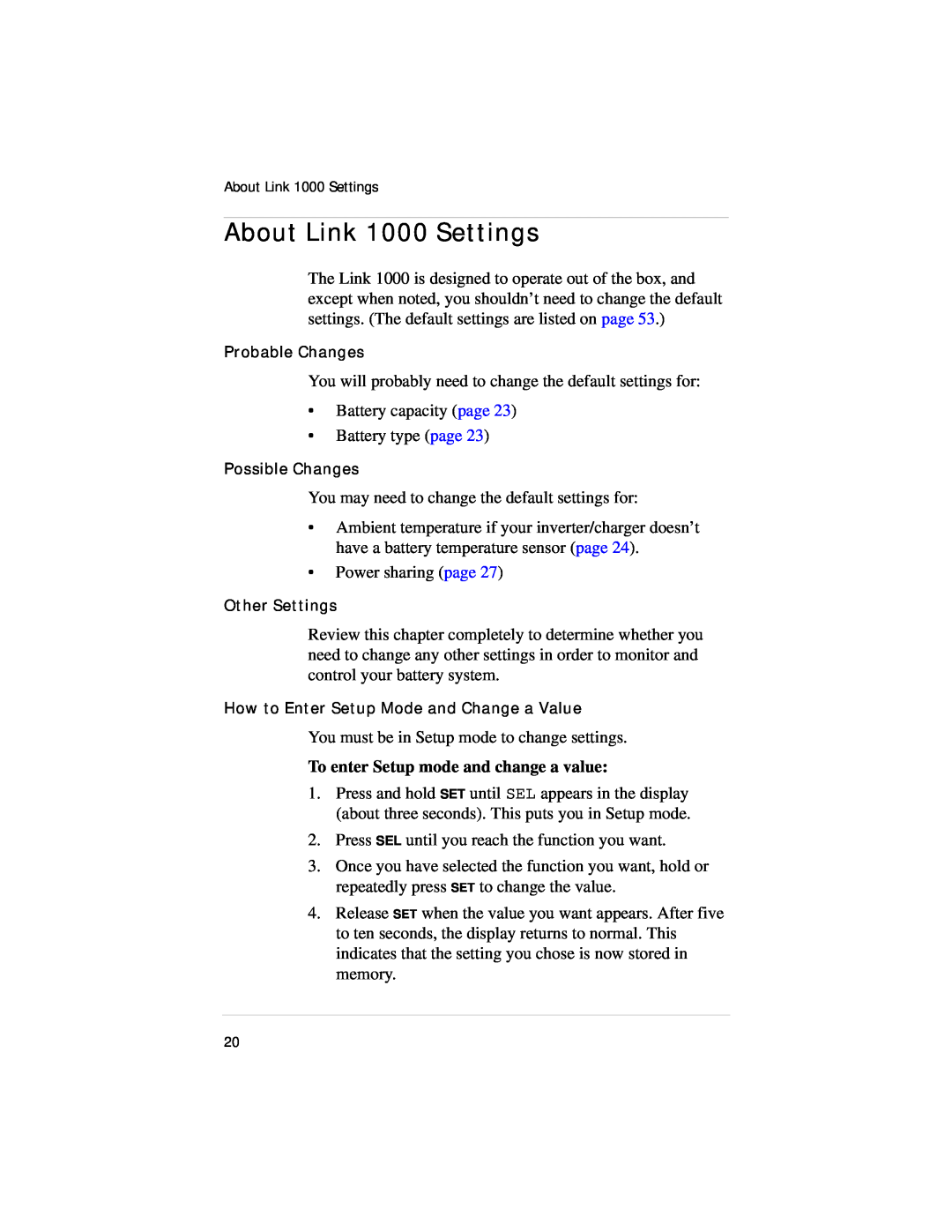 Xantrex Technology manual About Link 1000 Settings, To enter Setup mode and change a value 