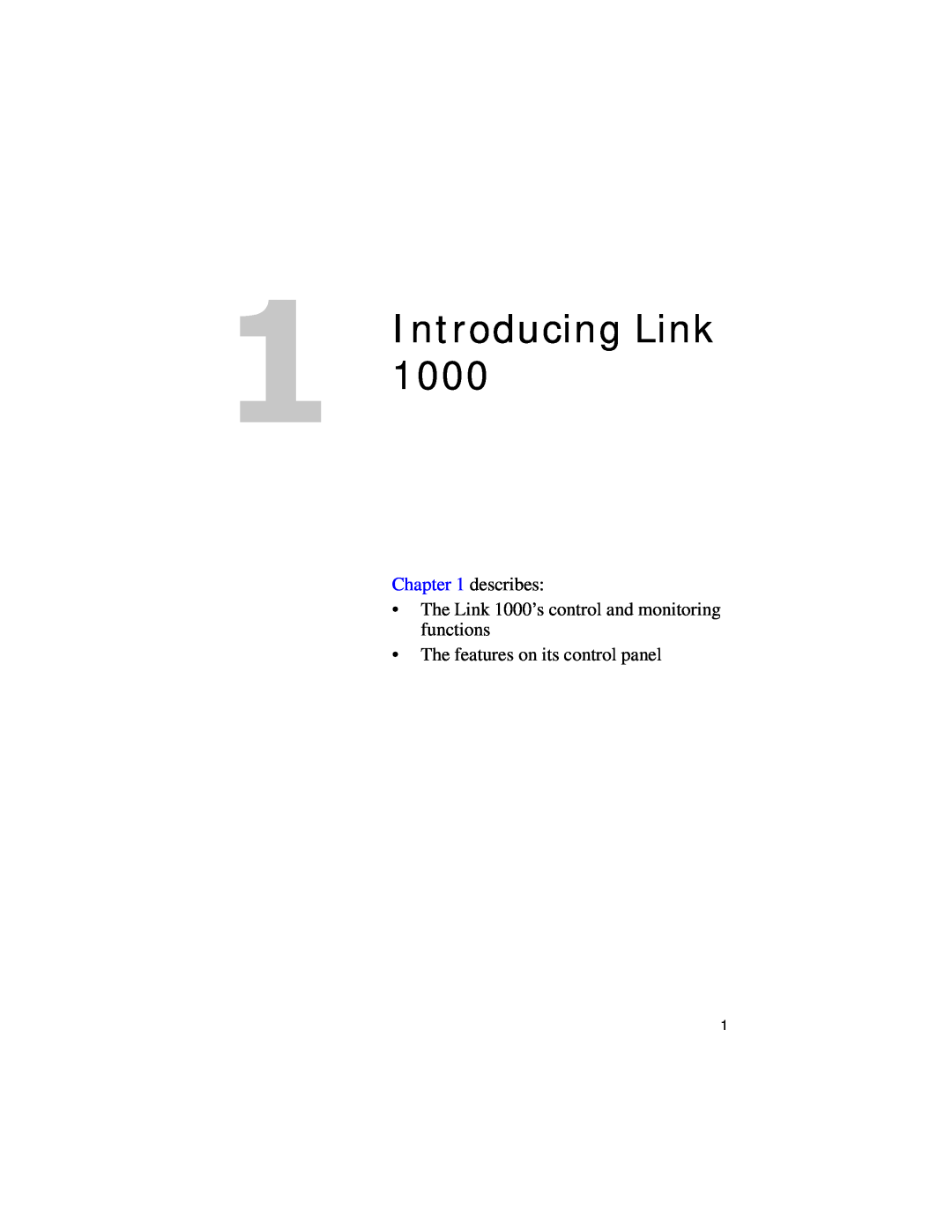 Xantrex Technology manual Introducing Link, describes, The Link 1000’s control and monitoring functions 