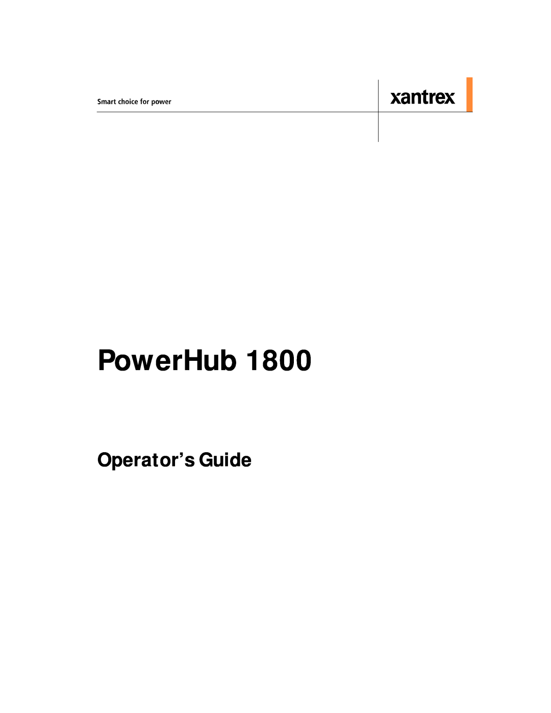 Xantrex Technology PH1800 manual Operator’s Guide, PowerHub 