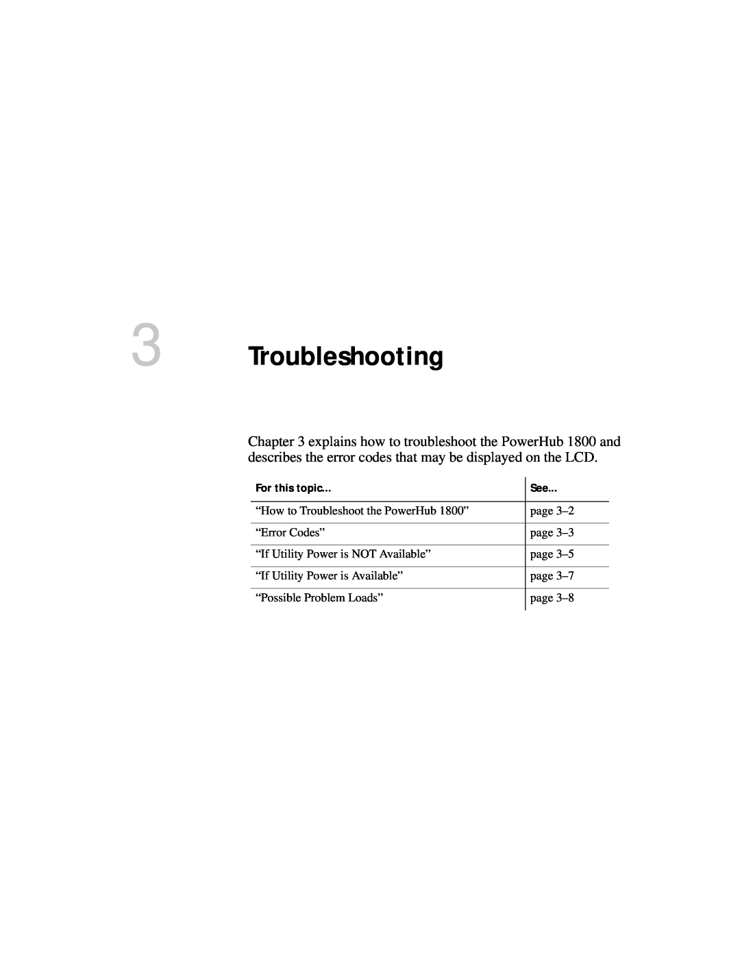 Xantrex Technology PH1800 manual Troubleshooting, For this topic 
