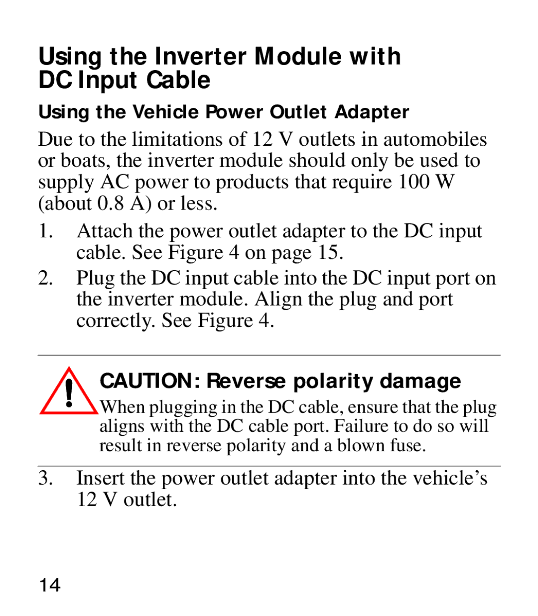 Xantrex Technology Powerpack 100 Using the Inverter Module with DC Input Cable, Using the Vehicle Power Outlet Adapter 