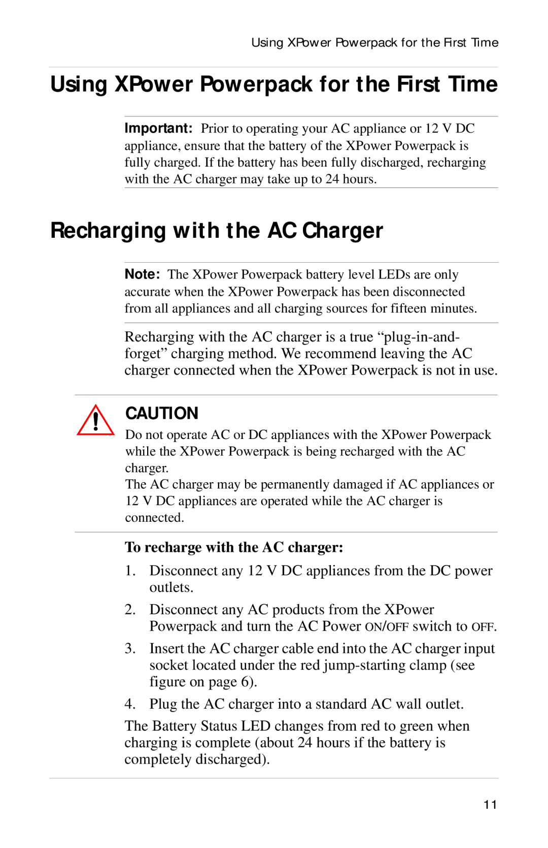 Xantrex Technology Powerpack 300 manual Recharging with the AC Charger, To recharge with the AC charger 