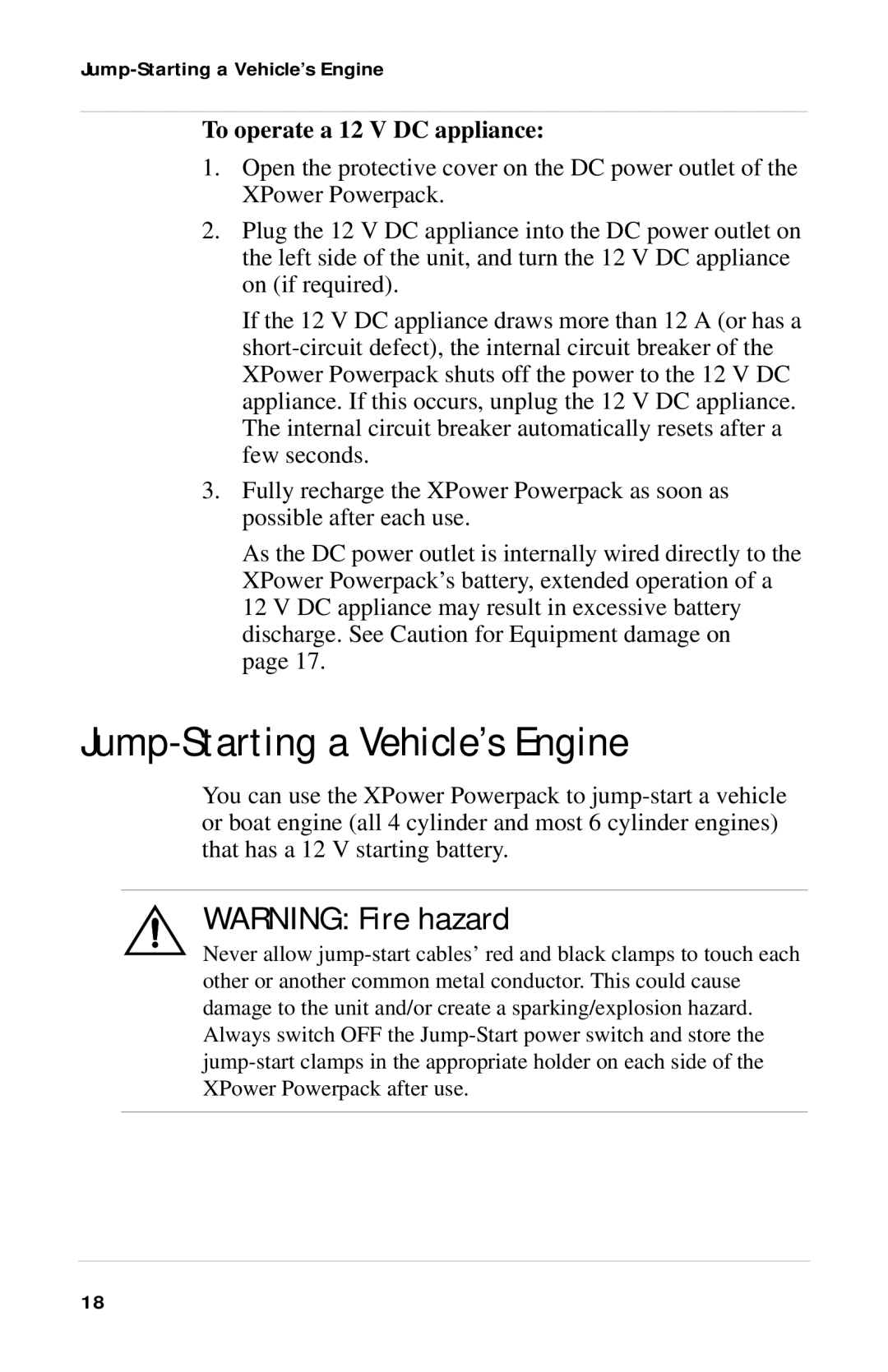 Xantrex Technology Powerpack 300 manual Jump-Starting a Vehicle’s Engine, To operate a 12 V DC appliance 